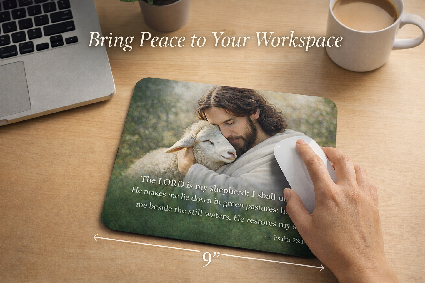 The Lord is my Shepherd Psalms 23 Latex Mousepad 9”x 7”in